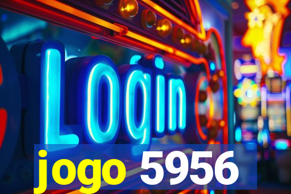 jogo 5956